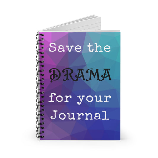 Save the Drama for your Journal - Open View
